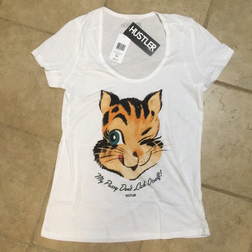 Hustler t-Shirt - My Pussy Don't Lick Itself!